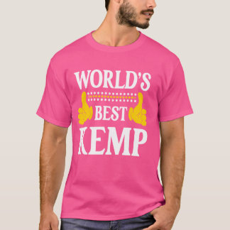 Kemp Surname Funny Team Family Last Name World's B T-Shirt