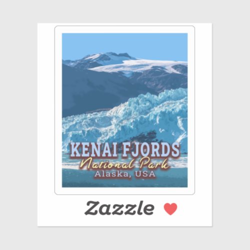 KENAI FJORDS NATIONAL PARK _ ALASKA UNITED STATES STICKER