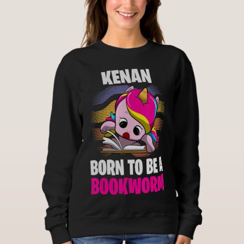 Kenan  Born To Be A Bookworm  Personalized Sweatshirt