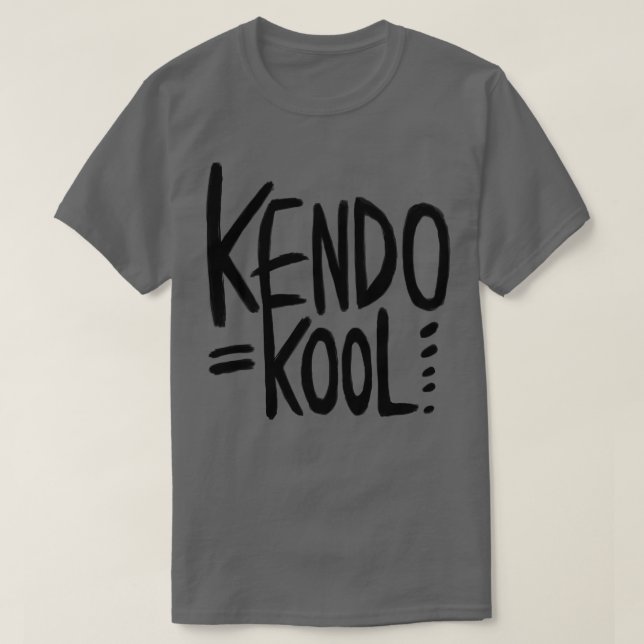 Kendo Pun Kendo is Kool for Kendoka T-Shirt (Design Front)