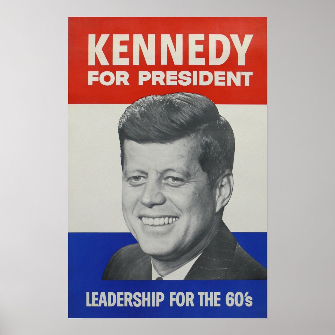 Kennedy For President Poster Zazzle