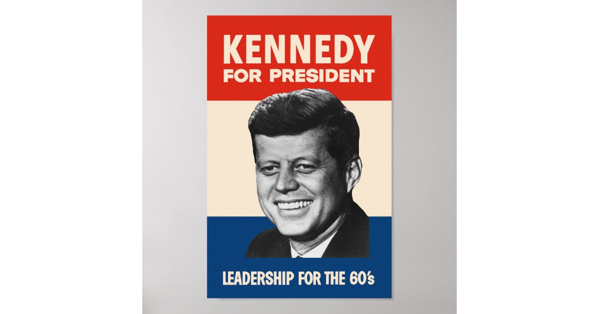 Kennedy for President Poster Zazzle