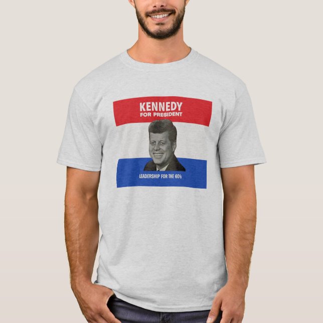 Kennedy for President T-Shirt (Front)