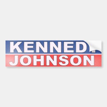Kennedy Johnson Campaign Bumper Sticker by Megatudes at Zazzle