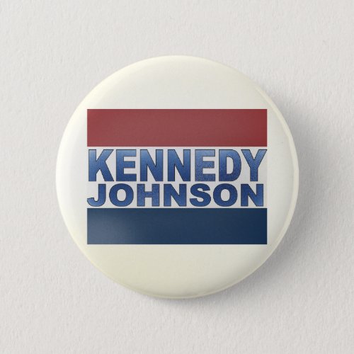 Kennedy Johnson Campaign Button