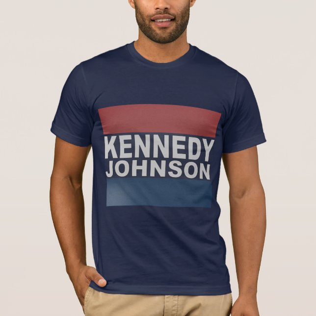 Kennedy Johnson Campaign T-Shirt (Front)