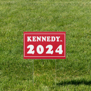 Kennedy Jr. 2024 Sign