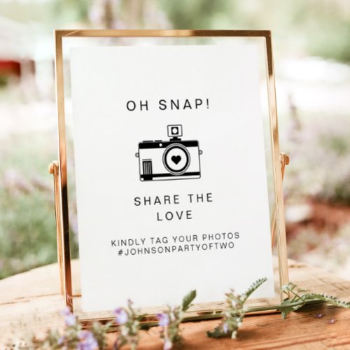 KENNEDY Oh Snap Photo Hashtag Wedding Sign