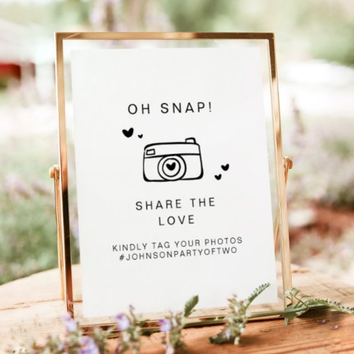 KENNEDY Oh Snap Photo Hashtag Wedding Sign