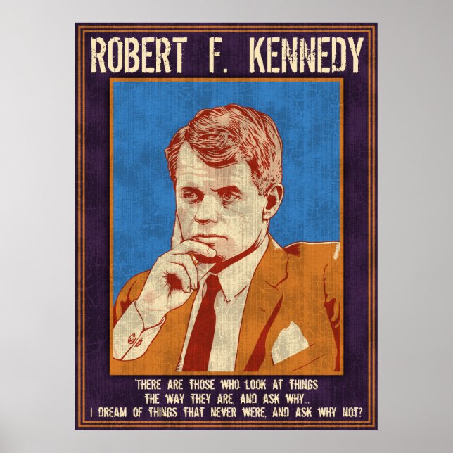 Kennedy, Robert - "Why Not?" Poster (Front)