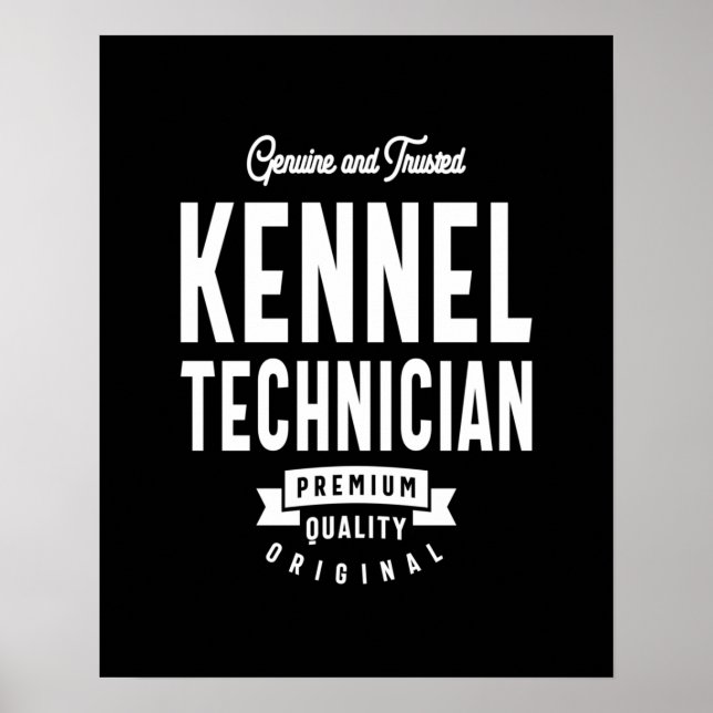 Kennel Technician Job Title Gift Poster (Front)