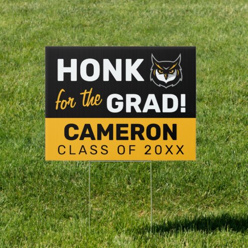 Kennesaw Owl  Honk for the Grad Sign