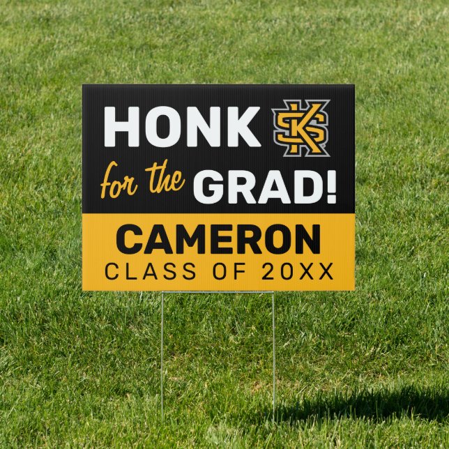 Kennesaw State | Honk for the Grad Sign (Insitu)