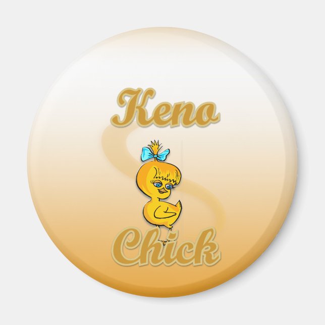 Keno  Chick Magnet (Front)