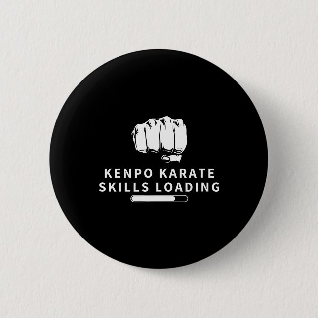 Kenpo Karate Skills Loading Funny American Kenpo 1 Button (Front)