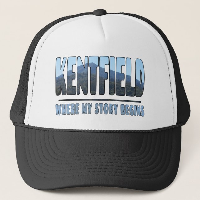 Kentfield Where My Story Begins Trucker Hat (Front)