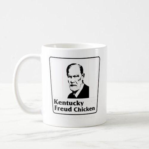 Kentucky Freud Chicken  Coffee Mug