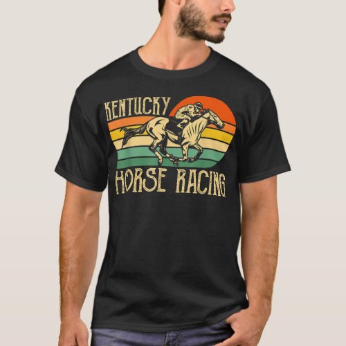 Kentucky Horse Racing Fan Retro Derby Racing Festi T_Shirt