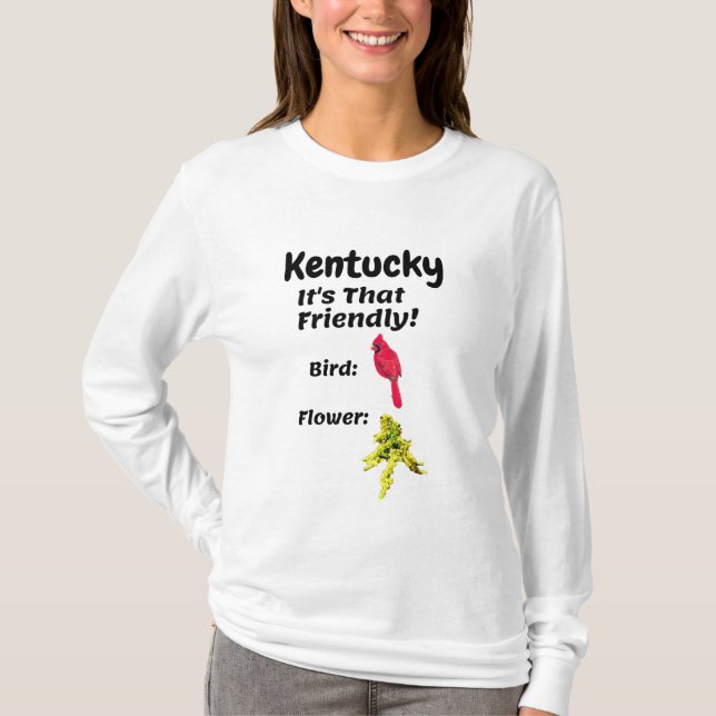 Kentucky It's That Friendly T-Shirt (Front)