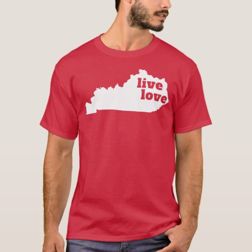 Kentucky Live Love Kentucky T_Shirt