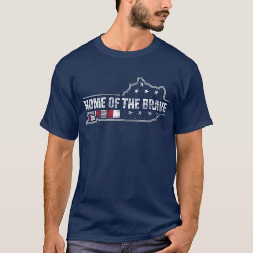 Kentucky Patriotic Home of the Brave T_shirt