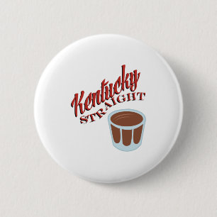 Kentucky Straight Pinback Button