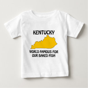 Kentucky - World Famous For Our Baked Fish Baby T-Shirt