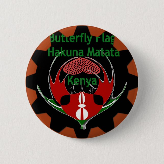 Kenya Butterfly Flag Art – Hakuna Matata Patriotic Pinback Button (Front)