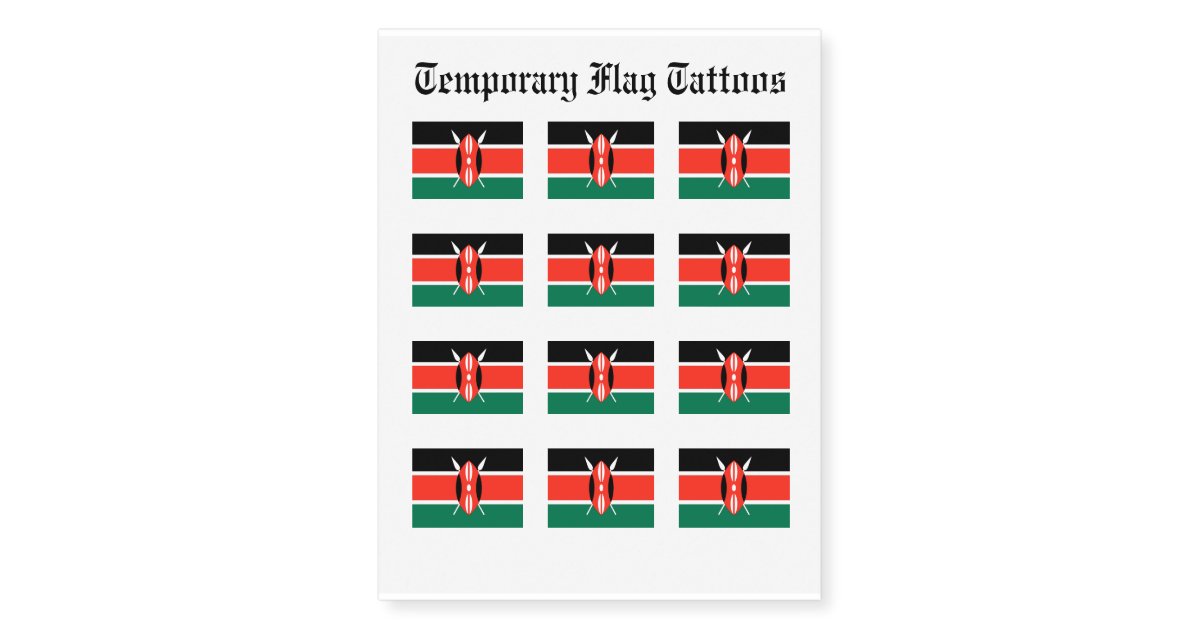Kenya Flag Temporary Tattoos Zazzle