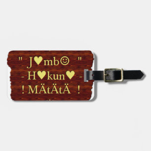 Kenya Hakuna Matata day Gifts. Luggage Tag