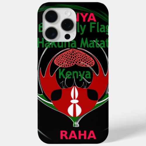 Kenya Raha Hakuna Matatajpg iPhone 15 Pro Max Case