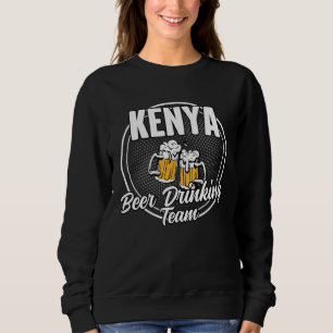Kenya Squad Ale  Kenyan Beer Drinking Team Sweatshirt