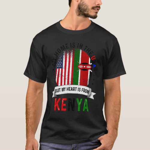 Kenyan American Patriot Heart Is From Kenya Flag T_Shirt
