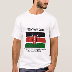 KENYAN DAD Strong Courageous Personalized T-Shirt