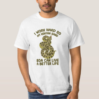 Kenyan Sand Boa quote T-Shirt