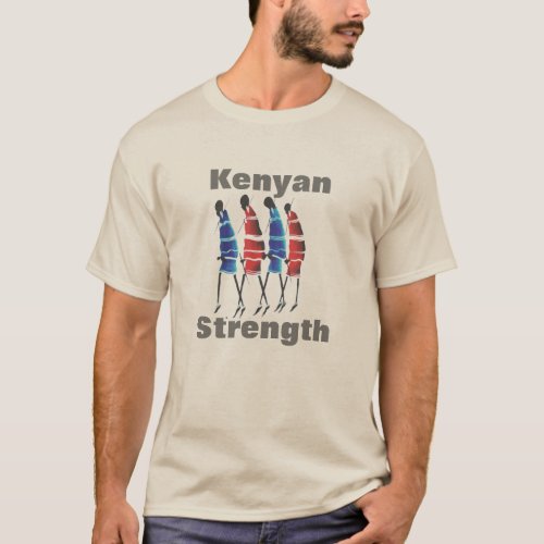 Kenyan Strength and Unity Beautiful Maasai  T_Shirt