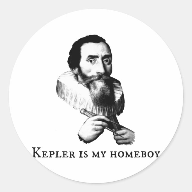 Kepler is my Homeboy Classic Round Sticker (Front)