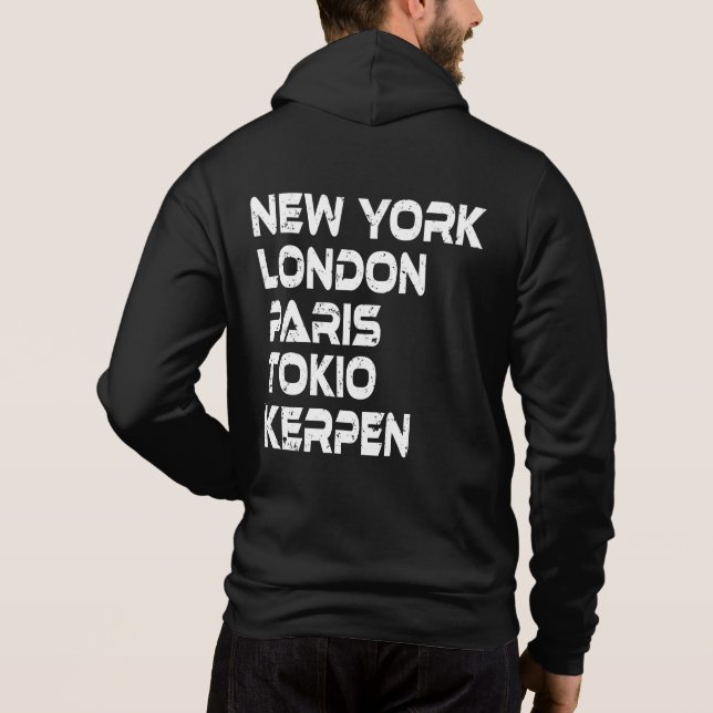 Kerpen New York London Tokio Paris Hoodie (Back)