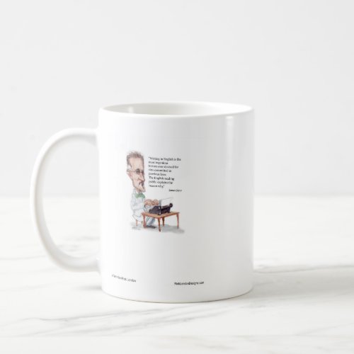 KerrLondon James Joyce  English Is Torture Quote Coffee Mug