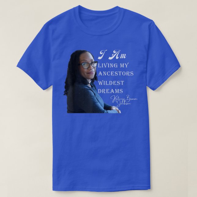 Ketanji Brown Jackson Black Girl Magic 1st Black W T-Shirt (Design Front)