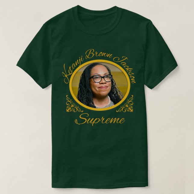 Ketanji Brown Jackson Supreme Commemorative Souven T-Shirt (Design Front)