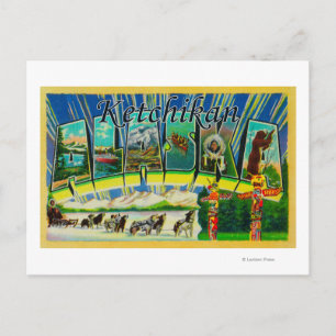 Ketchikan, Alaska - Large Letter Scenes Postcard