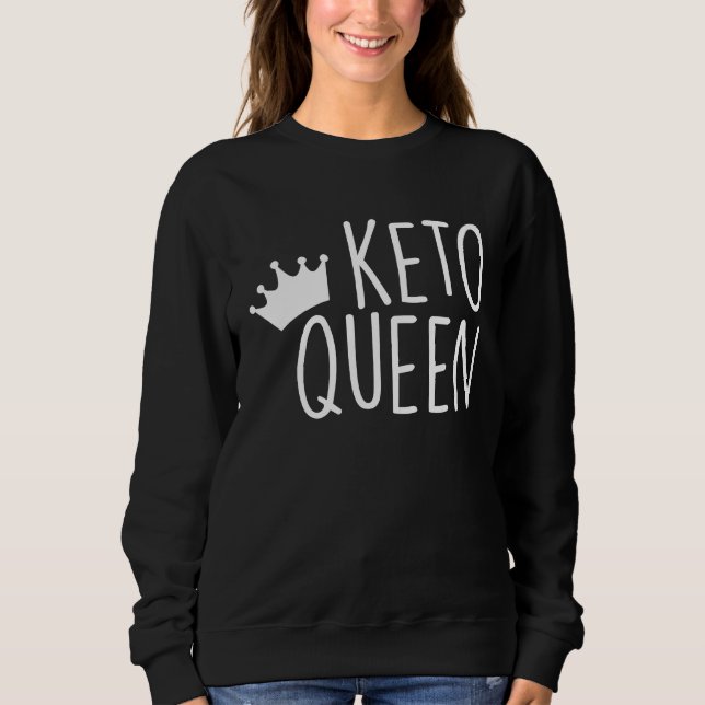 Keto Diet Ketogene Diet Ketogenic Sweatshirt (Front)