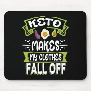 Keto Diet Low-Carb Ketogenic Ketosis Clothes Fall  Mouse Pad