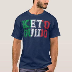 Keto Guido Italian Ketogenic Diet Italy Flag Gift  T-Shirt