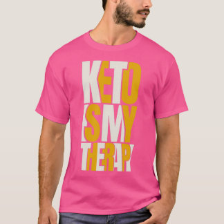 Keto Is My Therapy Ketogenic T-Shirt