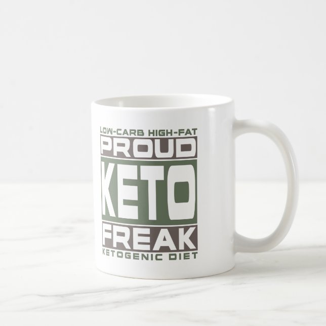 KETOGENIC DIET: Proud Keto Freak! Get Into Ketosis Coffee Mug (Right)