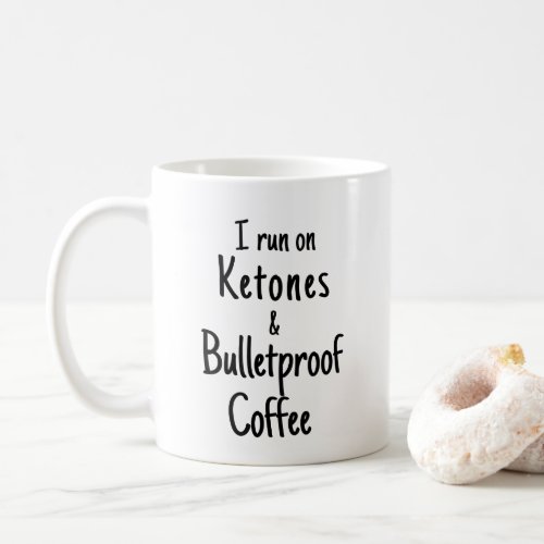 Ketones and Bulletproof Coffee keto lifestyle mug