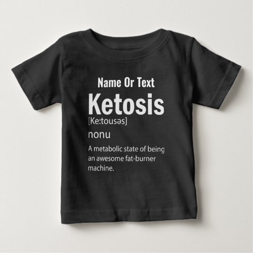 KETOSIS BABY T_Shirt