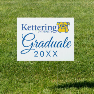Kettering University Graduation Sign